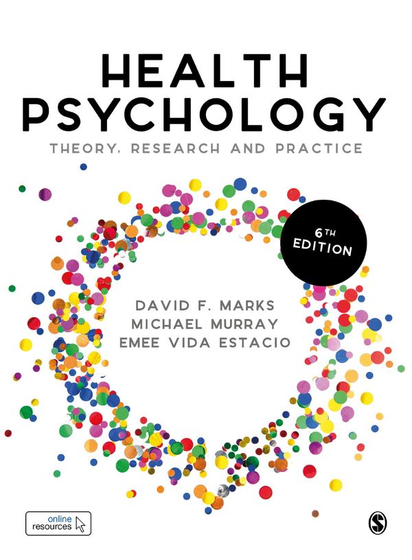 eBook PDF Health Psychology Theory, Research and Practice 6th Edition By David Marks, Michael Murray, Emee Vida Estacio