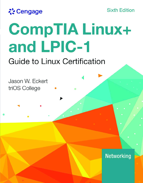[eTextBook] [PDF] Comptia Linux+ and Lpic-1 Guide to Linux Certification 6th Edition By Jason Eckert
