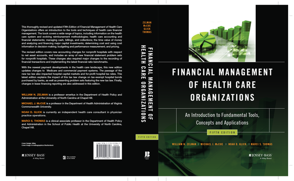 [eTextBook] [PDF] Financial Management of Health Care Organizations 5th Edition By William Zelman, Michael McCue, Noah Glick, Marci Thomas