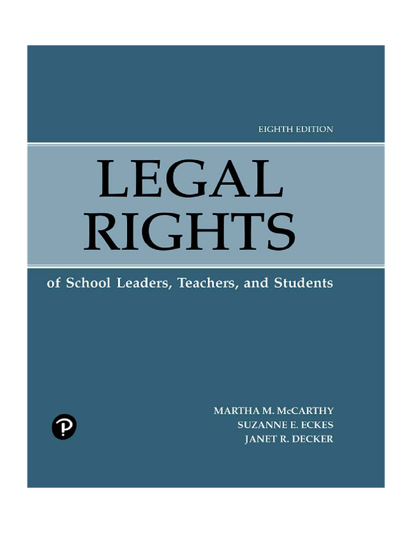 [eTextBook] [PDF] Legal Rights of School Leaders, Teachers and Students 8th Edition By Martha McCarthy, Suzanne Eckes, Janet Decker