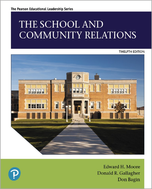 [eTextBook] [PDF] The School and Community Relations 12th Edition By Edward Moore, Don Bagin, Donald Gallagher