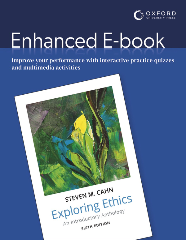 [eTextBook] (EPUB) [PDF] Exploring Ethics An Introductory Anthology 6th Edition By Steven M. Cahn