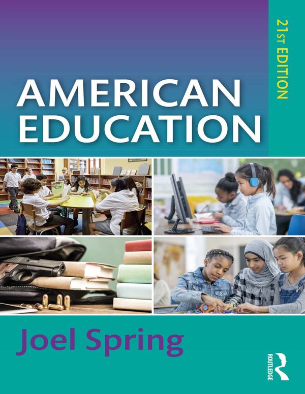 [eTextBook] (EPUB) [PDF] American Education 21st Edition By Joel Spring