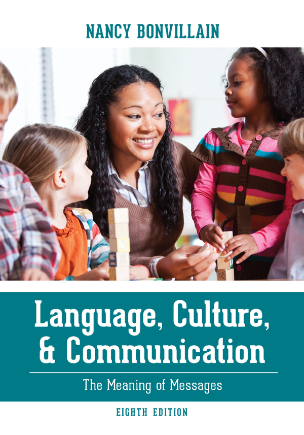 [eTextBook] [PDF] Language, Culture, and Communication The Meaning of Messages 8th Edition By Nancy Bonvillain
