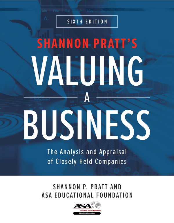 [eTextBook] [PDF] Valuing a Business The Analysis and Appraisal of Closely Held Companies 6th Edition By Shannon Pratt