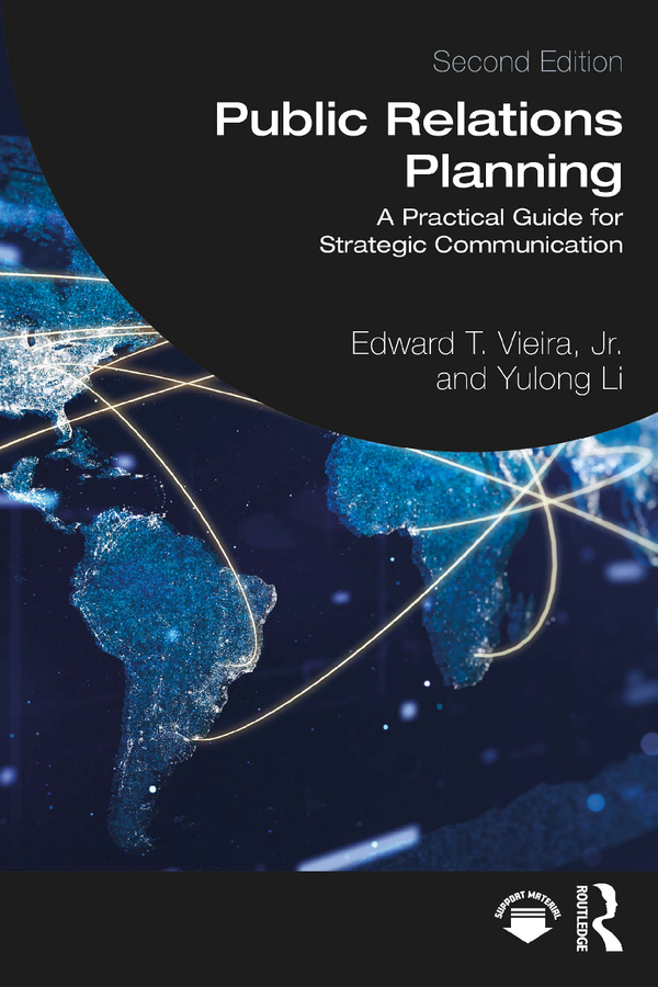 [eTextBook] [PDF] Public Relations Planning A Practical Guide for Strategic Communication 2nd Edition By Edward Vieira, Yulong Li