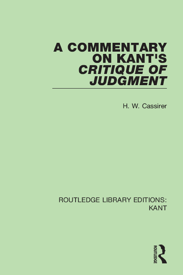 eBook PDF A Commentary on Kant's Critique of Judgement (Volume 2) 1st Edition By H. W. Cassirer