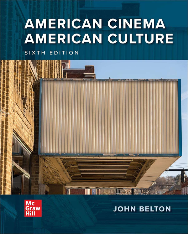 eBook PDF American Cinema American Culture 6th Edition By John Belton