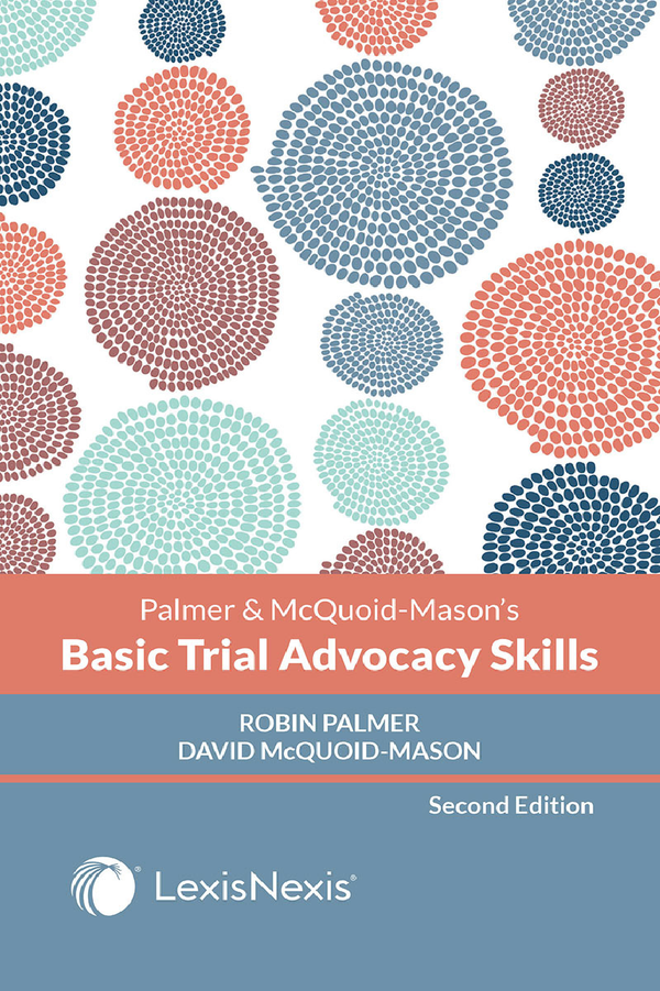 eBook PDF Basic Trial Advocacy Skills 2nd Edition By Robin Palmer, David Jan McQuoid-Mason