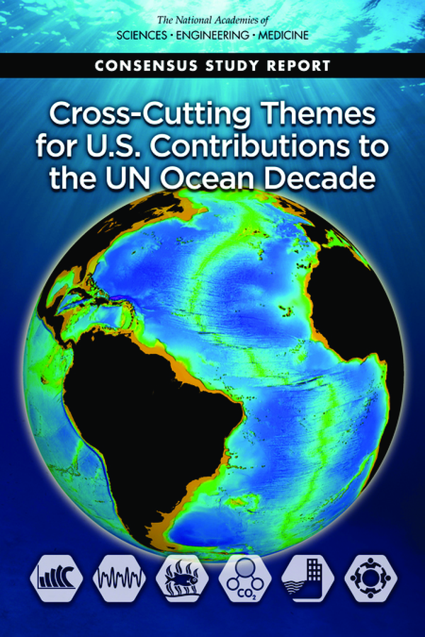 eBook PDF Cross-Cutting Themes for U.S. Contributions to the UN Ocean Decade By NATIONAL ACADEMIES PRESS
