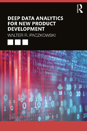 eBook PDF Deep Data Analytics for New Product Development By Walter R. Paczkowski
