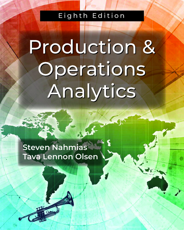 eBook PDF Production and Operations Analytics 8th Edition By Steven Nahmias, Tava Lennon Olsen