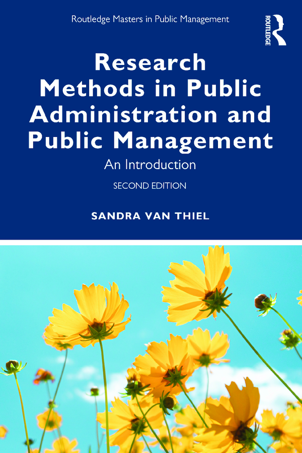 eBook PDF Research Methods in Public Administration and Public Management An Introduction 2nd Edition By Sandra Van Thiel