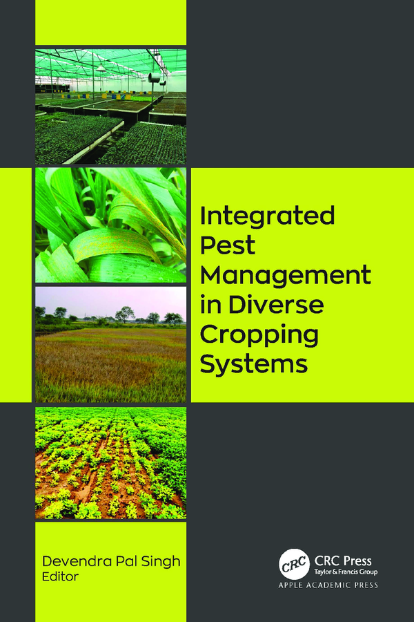 eBook PDF Integrated Pest Management in Diverse Cropping Systems 1st Edition By Devendra Pal Singh