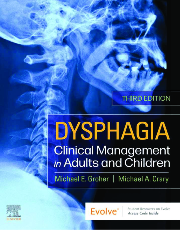 eBook PDF Dysphagia Clinical Management in Adults and Children 3rd Edition By Michael Groher, Michael Crary