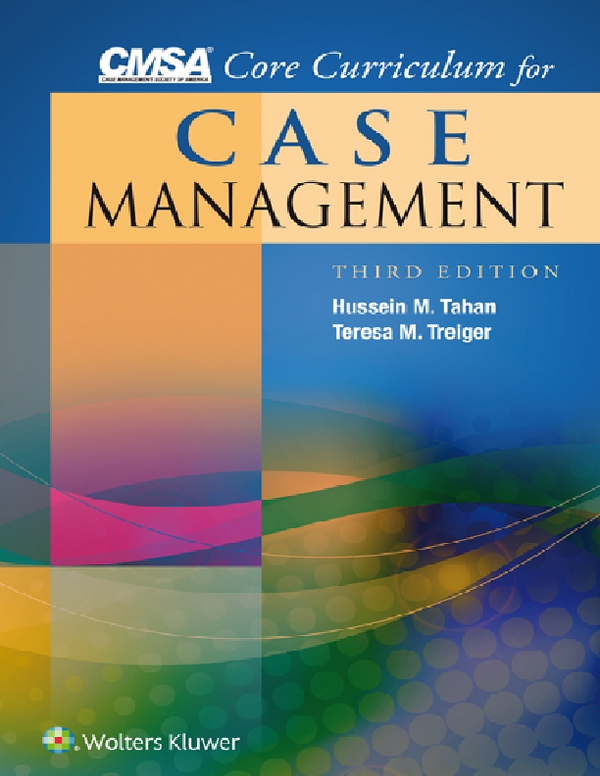 eBook EPUB PDF CMSA Core Curriculum for Case Management 3rd Edition By Hussein Tahan, Teresa Treiger
