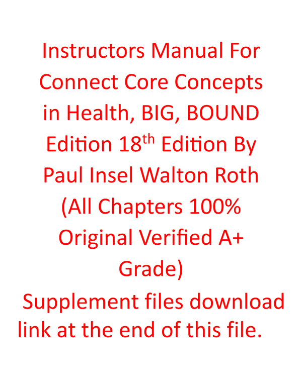 Instructor Manual For Connect Core Concepts in Health, BIG, BOUND Edition 18th Edition By Paul Insel Walton Roth | All Chapters, 100% Original Verified