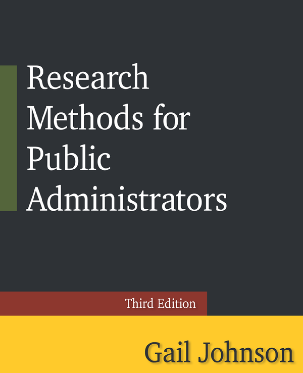 [eTextBook] [PDF] Research Methods for Public Administrators 3rd Edition By Gail Johnson