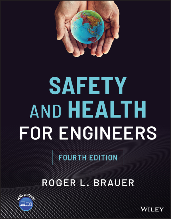 [eTextBook] [PDF] Safety and Health for Engineers 4th Edition By Roger Brauer