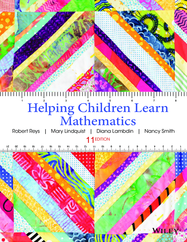 [eTextBook] [PDF] Helping Children Learn Mathematics 11th Edition By Robert Reys, Mary Lindquist, Diana Lambdin, Nancy Smith