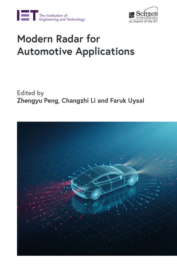 [eTextBook] [PDF] Modern Radar for Automotive Applications 1st Edition By Zhengyu Peng, Changzhi Li and Faruk Uysal