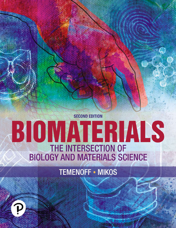 [eTextbook] (EPUB) [PDF] Biomaterials The Intersection of Biology and Material Science 2nd Edition By Johnna Temenoff, Antonios Mikos