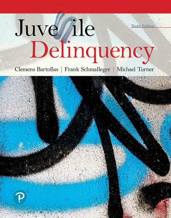 [eTextBook] [PDF] Juvenile Delinquency 10th Edition By Clemens Bartollas, Frank Schmalleger, Michael Turner