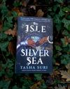 Review: Review For The Isle In The Silver Sea By Tasha Suri (2025)