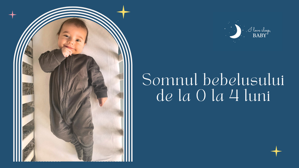 De la haos la încredere – ghidul complet pentru somnul bebelușilor de 0-4 luni