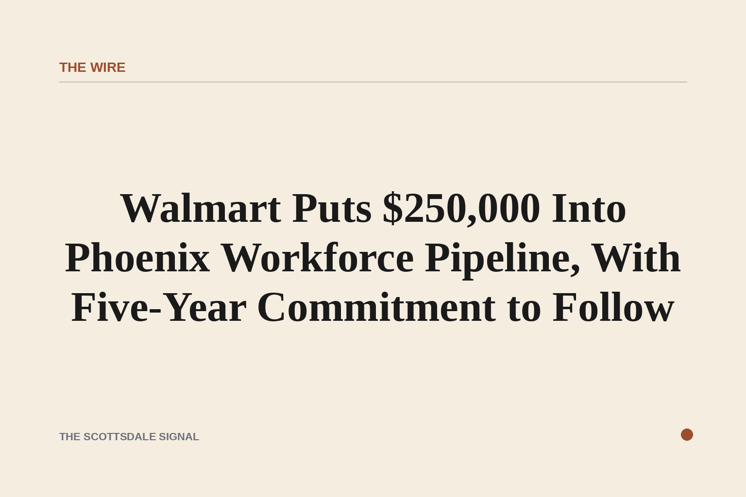 Walmart Puts $250,000 Into Phoenix Workforce Pipeline, With Five-Year Commitment to Follow. The Center for the Future of A…