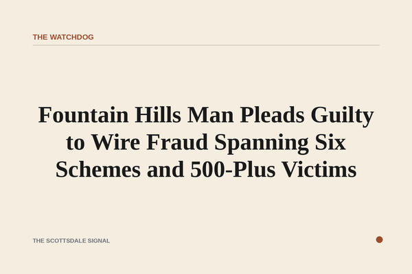 Fountain Hills Man Pleads Guilty to Wire Fraud Spanning Six Schemes and 500-Plus Victims. Jeremie Sowerby admitted to defr…