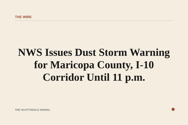 NWS Issues Dust Storm Warning for Maricopa County, I-10 Corridor Until 11 p.m.. A wall of dust moving west at 20 mph is cu…