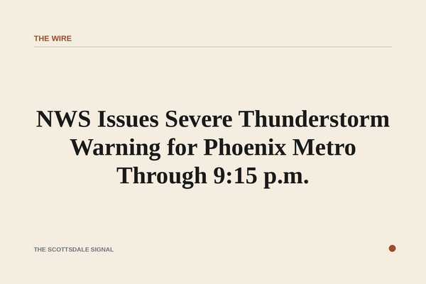 NWS Issues Severe Thunderstorm Warning for Phoenix Metro Through 9:15 p.m.. The National Weather Service warns of 80 mph w…