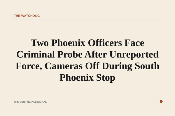 Two Phoenix Officers Face Criminal Probe After Unreported Force, Cameras Off During South Phoenix Stop. A Tempe police rep…