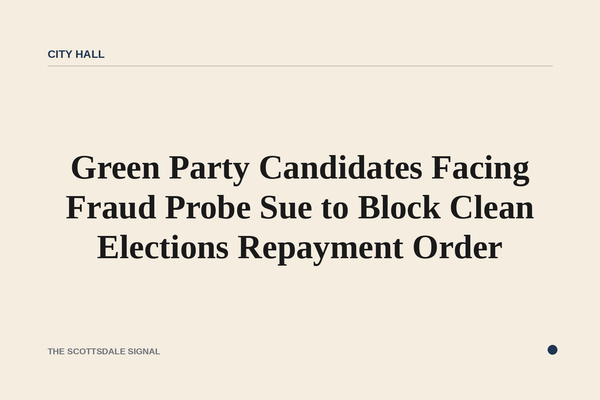 Green Party Candidates Facing Fraud Probe Sue to Block Clean Elections Repayment Order. Risa Lombardo and Duwayne Collier …