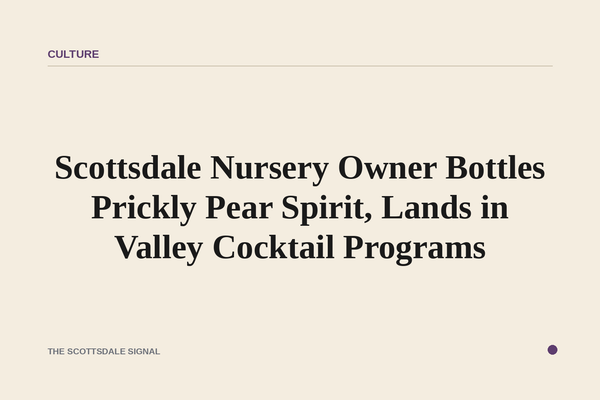 Scottsdale Nursery Owner Bottles Prickly Pear Spirit, Lands in Valley Cocktail Programs. Cole Cameron's Nopal, distilled f…