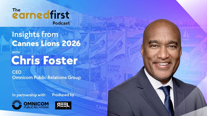 Cannes Podcast: Chris Foster on creative shifts, earned momentum and acquisition lessons