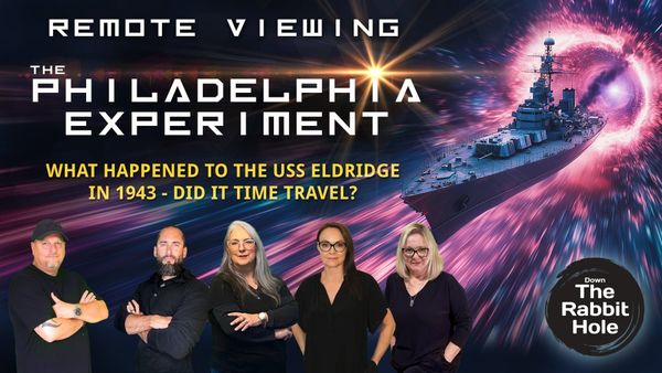 DTRH: REMOTE VIEWING THE PHILADELPHIA EXPERIMENT