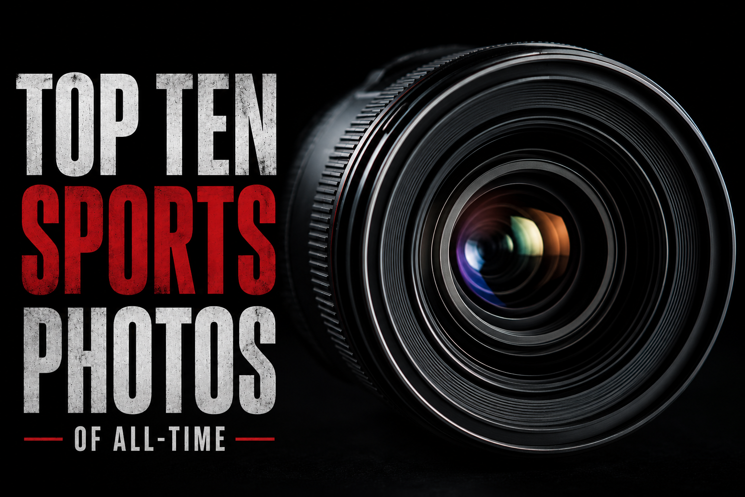 Top 10 Sports Photos of All-Time: The Images That Transcended Sports