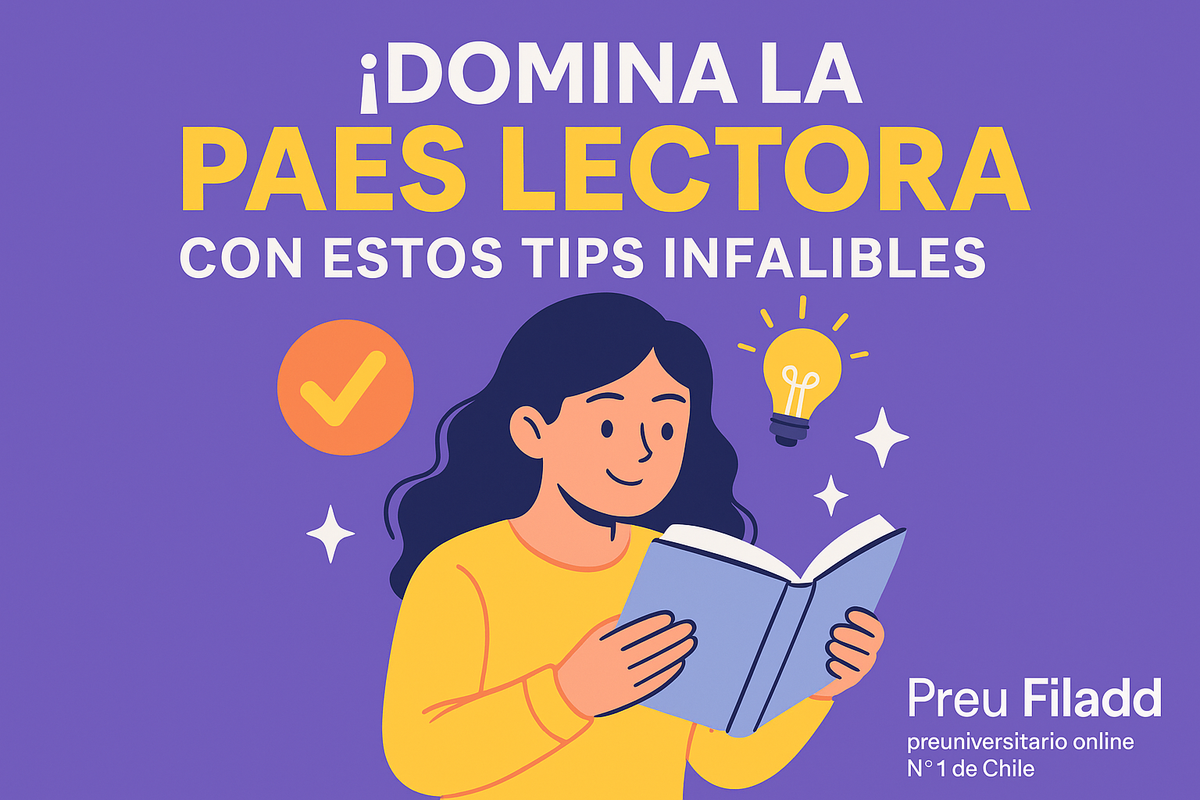 6 mejores tips para la PAES de Competencia Lectora