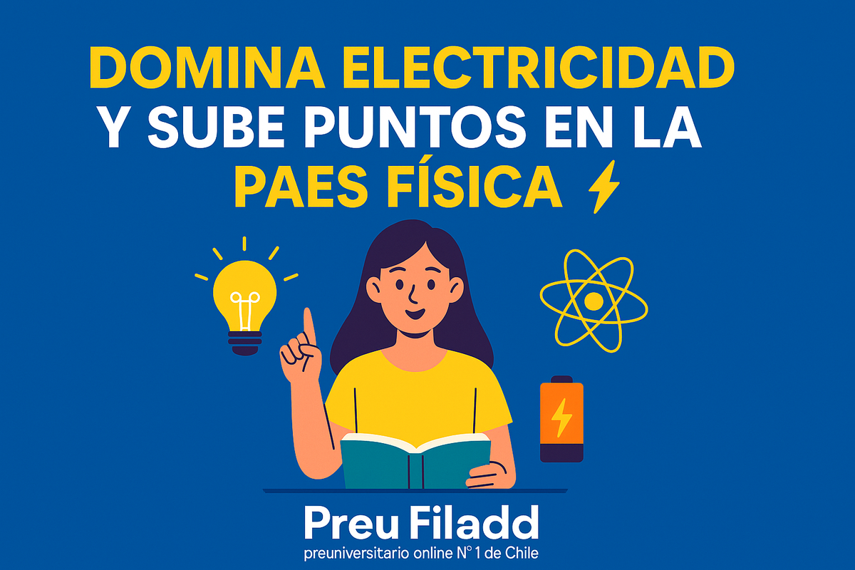 Los mejores tips para el eje de Electricidad en la PAES de Física