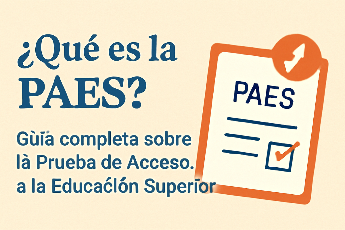 ¿Qué es la PAES?