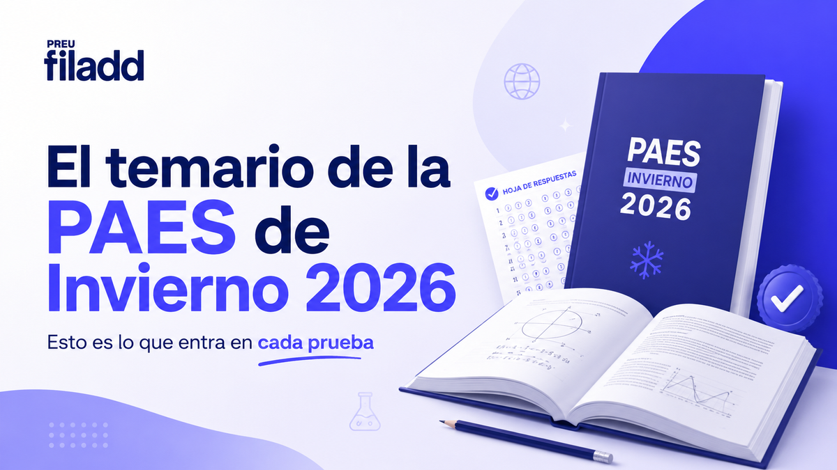 El temario de la PAES de Invierno 2026 ya está publicado: esto es lo que entra en cada prueba