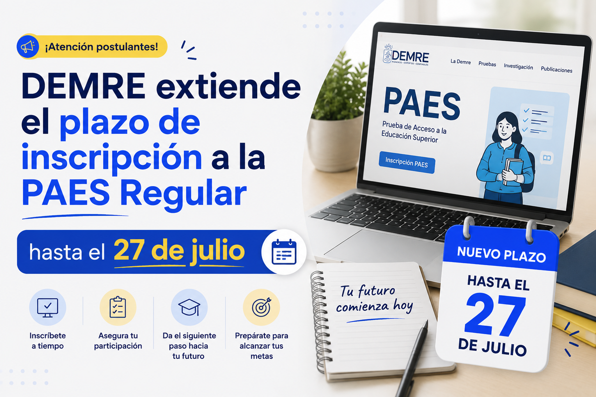 DEMRE extiende el plazo de inscripción a la PAES Regular hasta el 27 de julio
