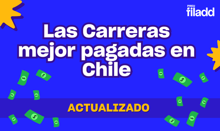 Las carreras universitarias mejor pagadas en Chile - actualizado