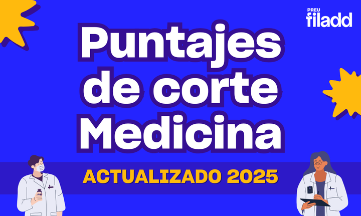 Puntajes de corte PAES Medicina 2025 en Chile - Actualizados