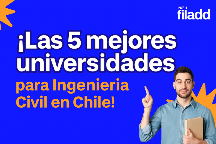 Mejores universidades para estudiar Ingeniería Civil en Chile