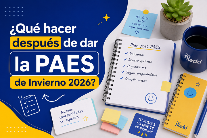 ¿Qué hacer después de dar la PAES de Invierno 2026?