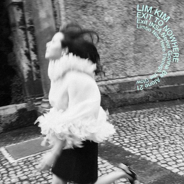 림킴(김예림) [Exit to Nowhere]