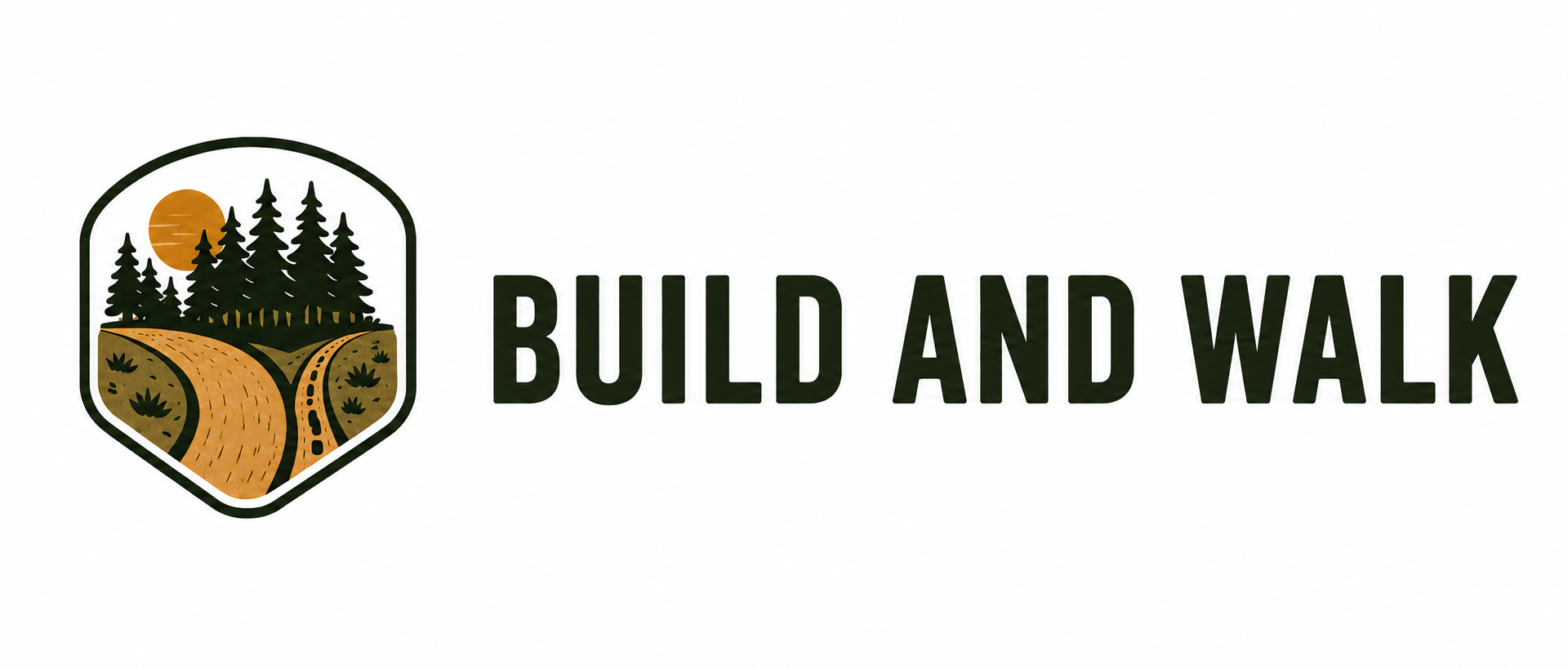 Build and Walk